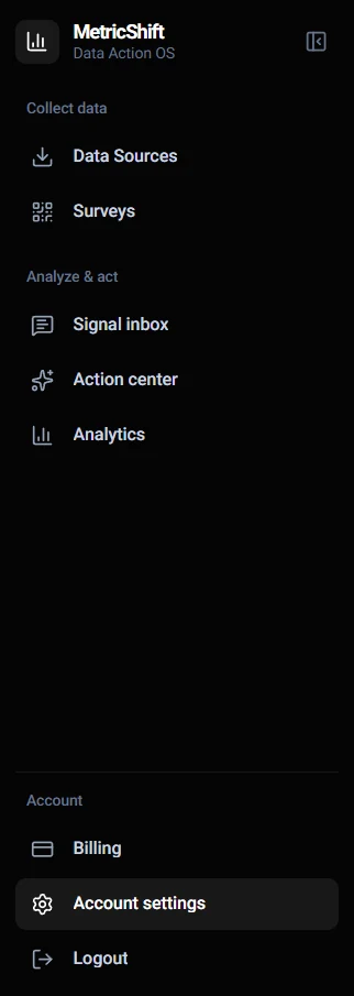데이터 소스, 설문, Signal Inbox, Action Center, 분석을 보여주는 MetricShift 대시보드 내비게이션